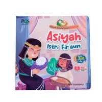 Image of Asiyah istri fir'aun : wanita teladan dalam Al-Qur'an