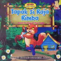 Image of tapak si raja rimba : tread the kng of the jungle